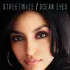 Streetwize - Ocean Eyes - Single